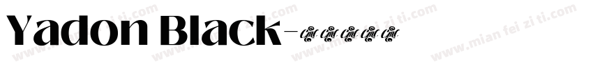 Yadon Black字体转换